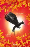 LOS JUEGOS DEL HAMBRE 2. EN LLAMAS | COLLINS SUZANNE