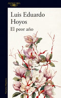 PEOR AÑO , EL | HOYOS LUIS EDUARDO