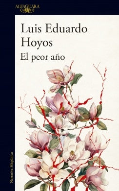 PEOR AÑO , EL | HOYOS LUIS EDUARDO