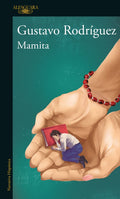 MAMITA | GUSTAVO RODRÍGUEZ