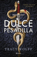 DULCE PESADILLA | WOLFF TRACY