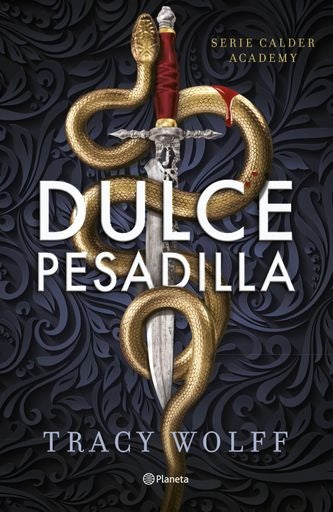 DULCE PESADILLA | WOLFF TRACY