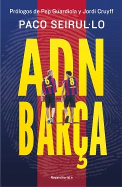 ADN BARCA | SEIRULLO PACO