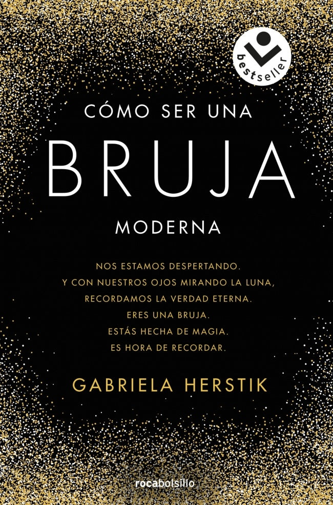 CÓMO SER UNA BRUJA MODERNA | GABRIELA HERSTIK