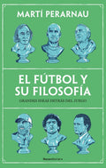 EL FÚTBOL Y SU FILOSOFÍA