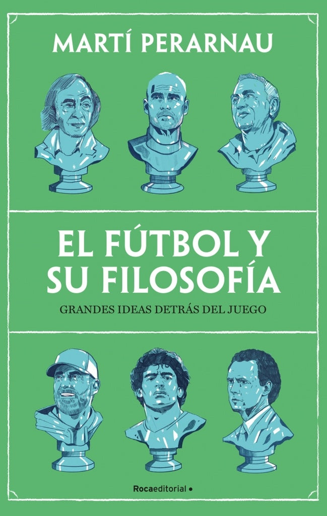 EL FÚTBOL Y SU FILOSOFÍA