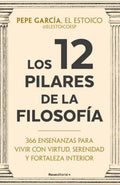 Los 12 pilares de la filosofía | Pepe García