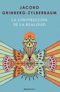La construcción de la realidad | Jacobo Grinberg Zylberbaum