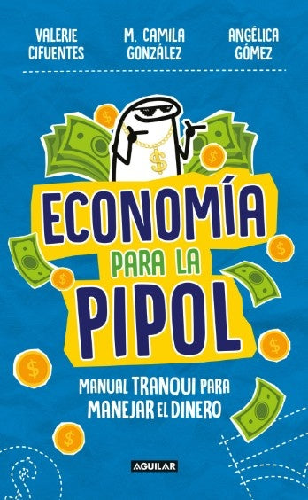 ECONOMÍA PARA LA PIPOL