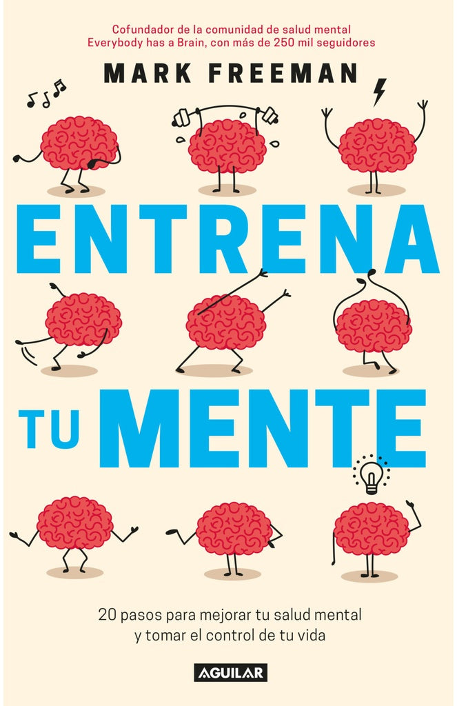 ENTRENA TU MENTE | FREEMAN MARK