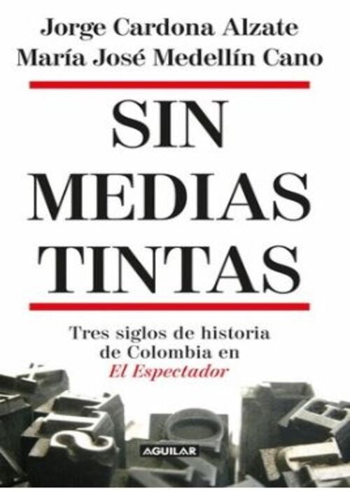 SIN MEDIAS TINTAS