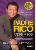 PADRE RICO PADRE POBRE | ROBERT T KIYOSAKI