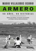 ARMERO 40 AÑOS 40 HISTORIAS