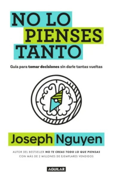 NO LO PIENSES TANTO | NGUYEN JOSEPH