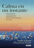 CALMA EN UN INSTANTE | NARAIN, NARAIN PHILLIPS