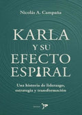 KARLA Y SU EFECTO ESPIRAL