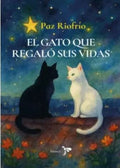 EL GATO QUE REGALO SUS VIDAS | MARÍA PAZ RIOFRÍO
