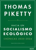 HACIA UN SOCIALISMO ECOLÓGICO | THOMAS PIKETTY