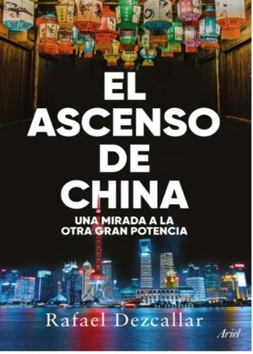 EL ASCENSO DE CHINA