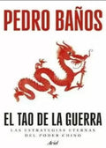 El tao de la guerra | Pedro Baños