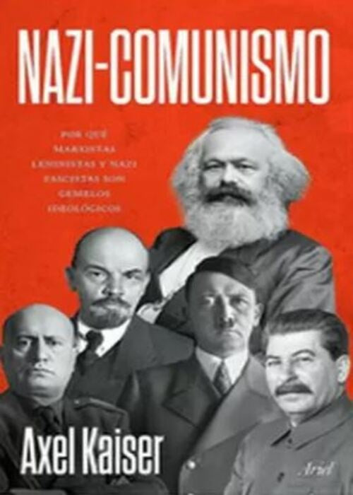 Nazi-comunismo | Axel Kaiser