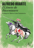 EL JINETE DE BUCENTAURO | ALFREDO IRIARTE