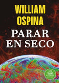 PARAR EN SECO | WILLIAM OSPINA BUITRAGO