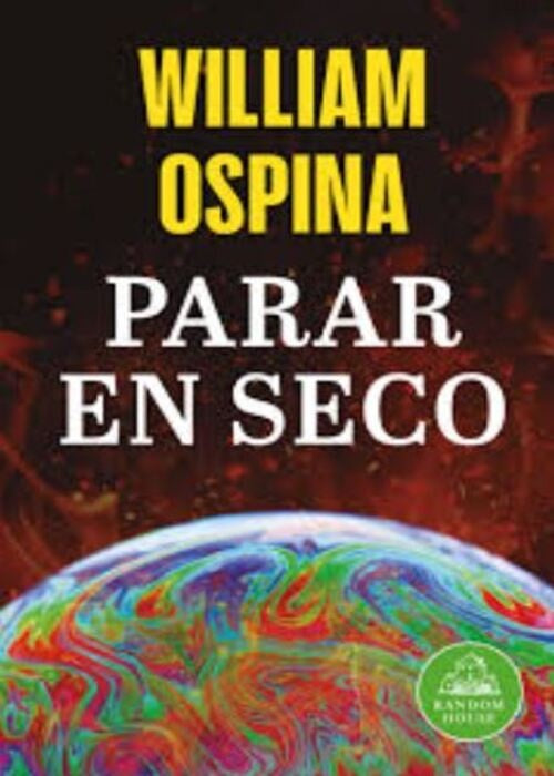 PARAR EN SECO | WILLIAM OSPINA BUITRAGO