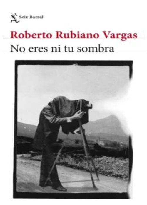 No eres ni tu sombra | Roberto Rubiano Vargas