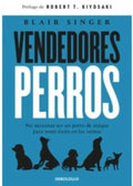 VENDEDORES PERROS | BLAIR SINGER
