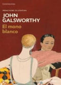 EL MONO BLANCO | JOHN GALSWORTHY