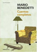 CUENTOS COMPLETOS | BENEDETTI MARIO