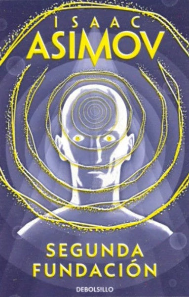 SEGUNDA FUNDACIÓN | ASIMOV ISAAC