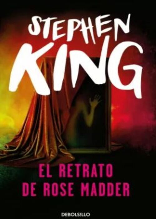 EL RETRATO DE ROSE MADDER | KING STEPHEN