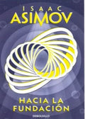 HACIA LA FUNDACIÓN | ASIMOV ISAAC