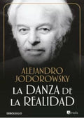LA DANZA DE LA REALIDAD | ALEJANDRO JODOROWSKY