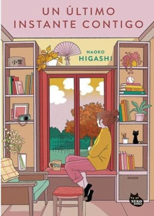 UN ÚLTIMO INSTANTE CONTIGO | NAOKO HIGASHI