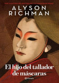EL HIJO DEL TALLADOR DE MÁSCARAS | ALYSON RICHMAN