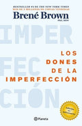 Los dones de la imperfección | BRENÉ BROWN