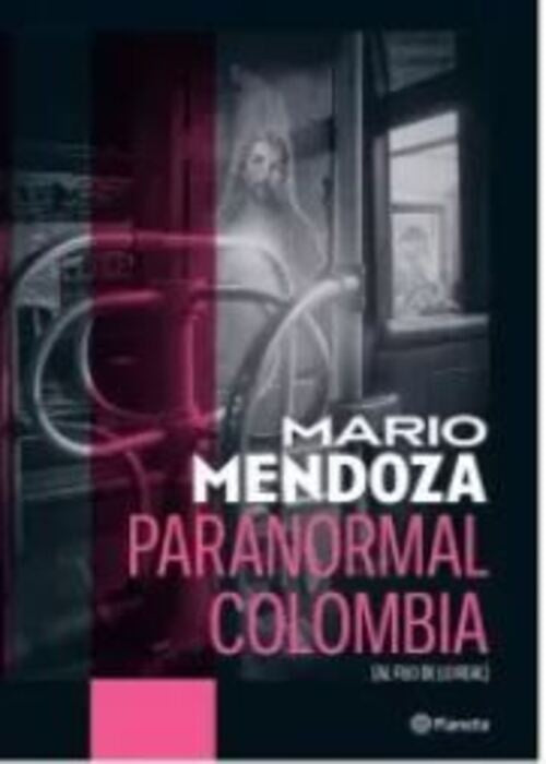 Paranormal Colombia | KECO MARIO MENDOZA; OLANO