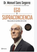 EGO Y SUPRACONCIENCIA