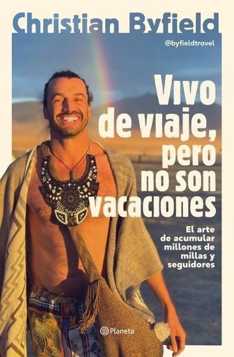 VIVO DE VIAJE, PERO NO SON VACACIONES | BYFIELD CHRISTIAN