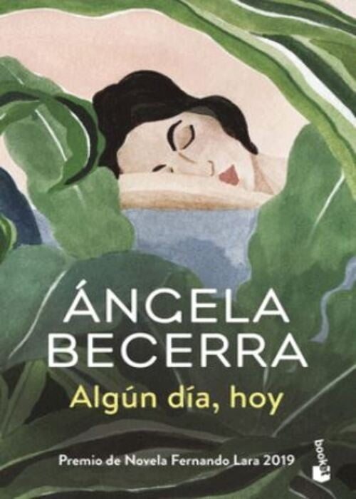 ALGÚN DÍA, HOY | ÁNGELA BECERRA
