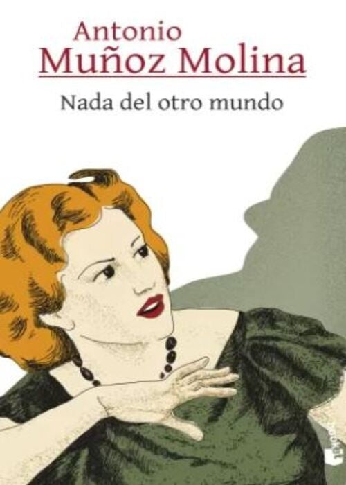 NADA DEL OTRO MUNDO | MUÑOZ MOLINA ANTONIO