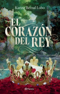 EL CORAZÓN DEL REY | BERNAL LOBO KARINE