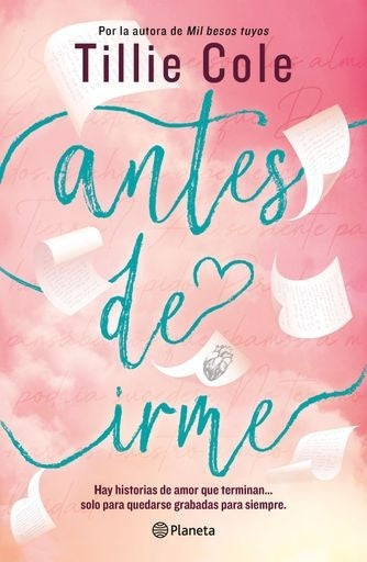 ANTES DE IRME | TILLIE COLE