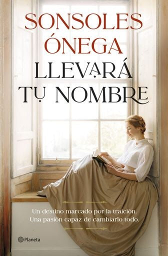 Llevará tu nombre | Sónsoles Ónega