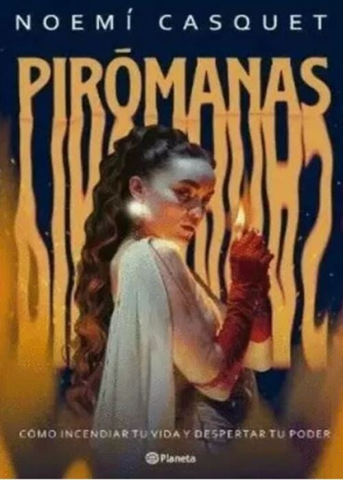 Pirómanas | Noemí Casquet López