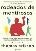 Rodeados de mentirosos | Thomas Erikson