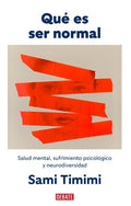 QUE ES SER NORMAL | SAMI TIMINI